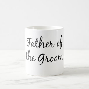 Father of the groom mug