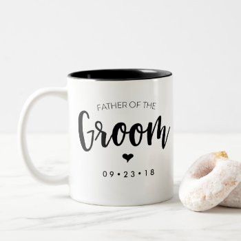 Father Of The Groom Mug Personalize Your Date by KarisGraphicDesign at Zazzle