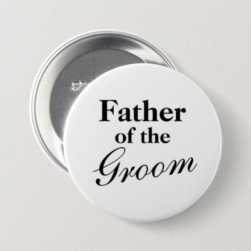 Father of the groom pin back button