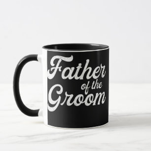 Father Of The Groom s For Men Funny Bachelor Mug