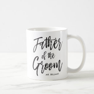 Father of the Groom   Script Style Custom Wedding Coffee Mug