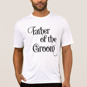 Father of the Groom T-Shirt