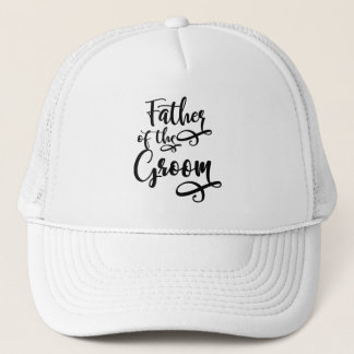 Father of the Groom Trucker Hat