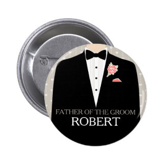 Father of the groom tuxedo name wedding pin button