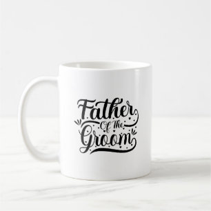Father Of The Groom Typography Mug