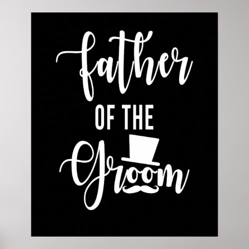 Father Of The Groom Wedding Poster