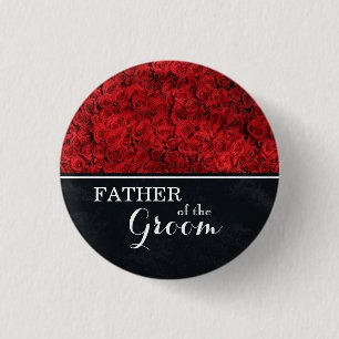 "Father of The Groom" Wedding Red Roses Button