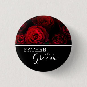 "Father of The Groom" Wedding Red Roses Button