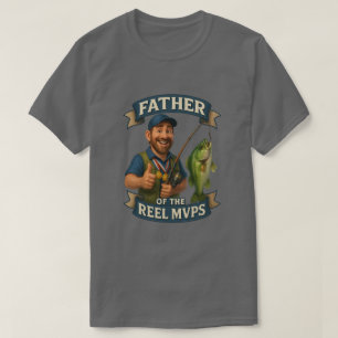 Father of the Reel MVPs Fishing Dad Tee