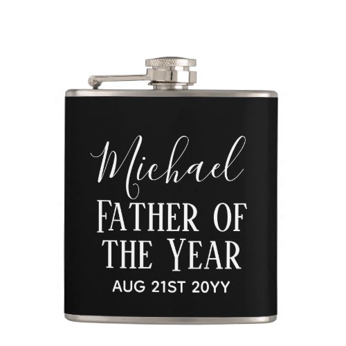 Father of the YEAR DAD Husband Man CUSTOPM TEXT Flask