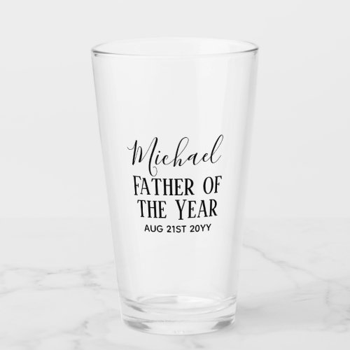 Father of the YEAR DAD Husband Man CUSTOPM TEXT Glass