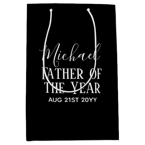 Father of the YEAR DAD Husband Man CUSTOPM TEXT Medium Gift Bag