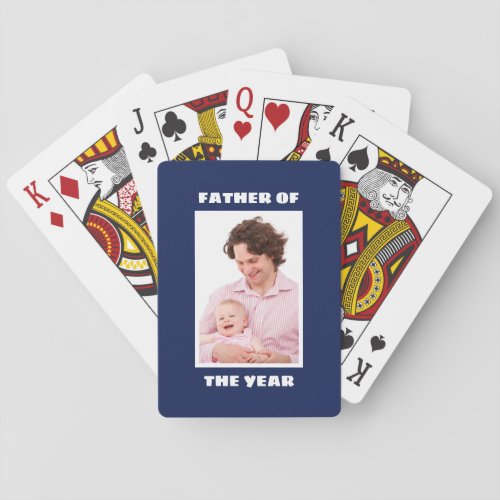 Father Of The Year Personalized Custom Photo Daddy Playing Cards