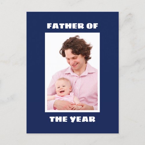 Father Of The Year Personalized Custom Photo Daddy Postcard