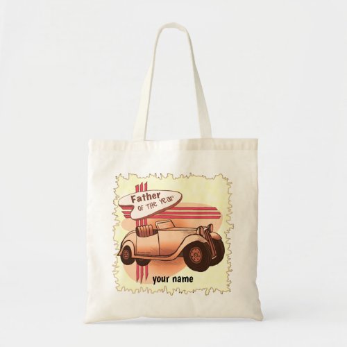 Father Of The Year  Tote Bag