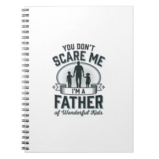 Father of Wonderful Kids Vintage Quote Design_1 Notebook