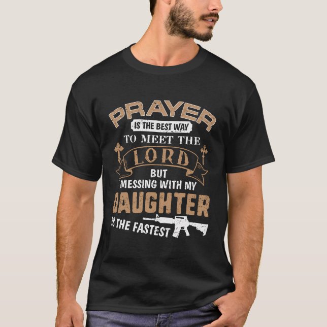 Father Proud Daddy Hoodie If You Mess My Daughter  T-Shirt (Front)