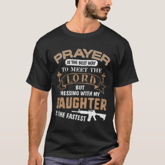Father Proud Daddy Hoodie If You Mess My Daughter T-Shirt