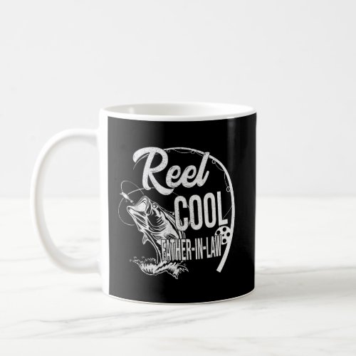 Father s Day   Fishing Reel Cool Father In Law  Coffee Mug