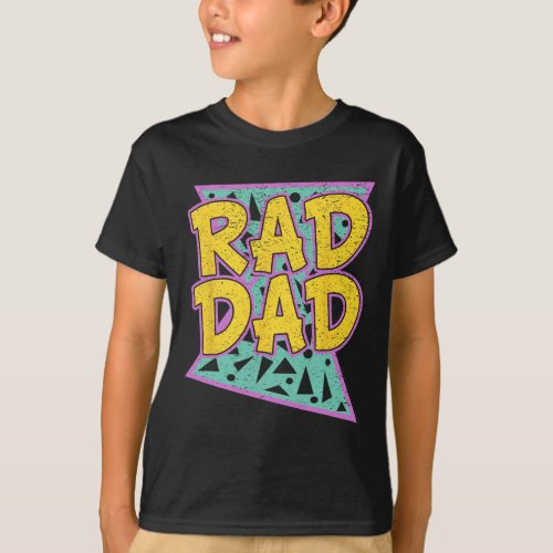 Father&amp;#; s Day Gift For Daddy Rad Dad Shirt 