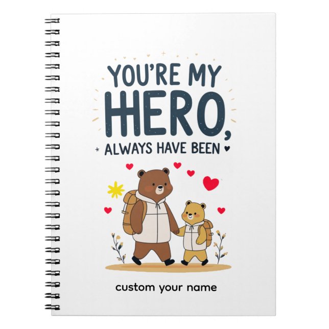 Father’s Day Hero Notebook (Front)