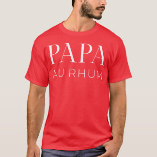 Father s Day Papa Au Rhum boy T-Shirt