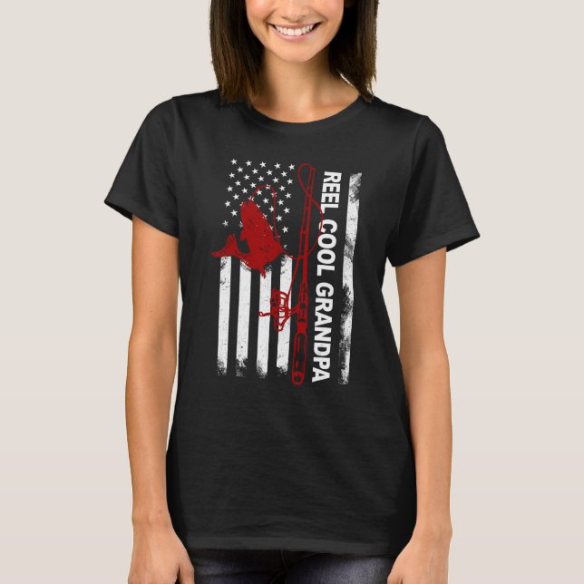 Father s Day  Reel Cool Grandpa America Flag July  T-Shirt (Front)