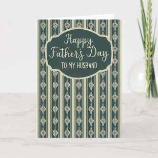 Father’s Day To My Husband Traditional Boho Stripe Card