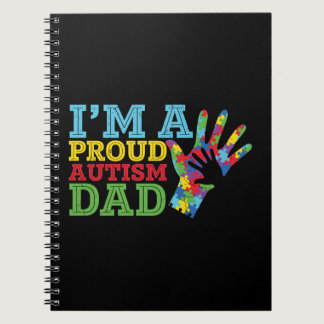 Father Slogan I’m A Proud Autism Dad Notebook