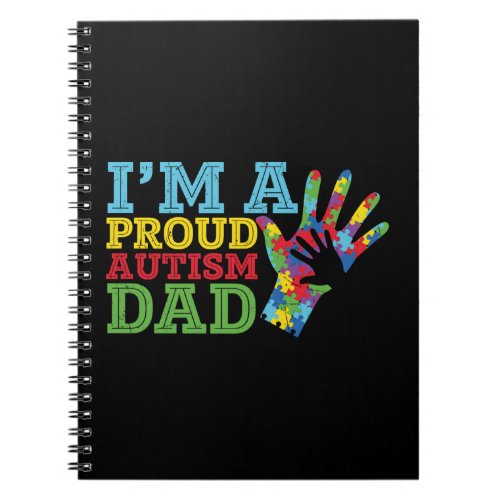 Father Slogan Iâm A Proud Autism Dad Notebook