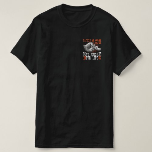 Father  Son Best Friends for Life Fathers Day Gif T_Shirt