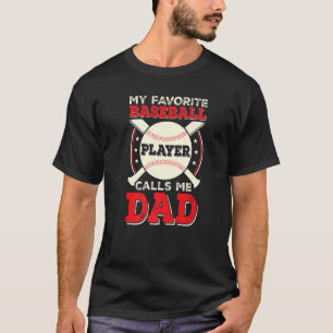 Father Son Daughter Proud Daddy Baseball Favorite T-Shirt