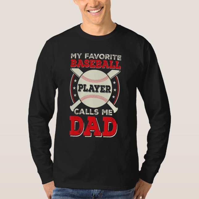 Father Son Daughter Proud Daddy Baseball Favorite  T-Shirt (Front)