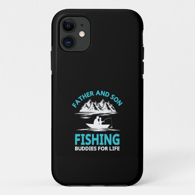 Father & Son Fishing Buddies For Life Iphone Case (Back)