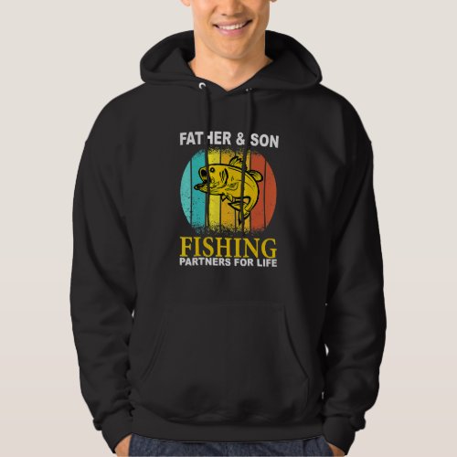 Father Son Fishing Partners For Life Fathers Day  Hoodie