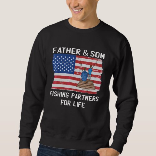 Father Son Fishing Partners For Life Fathers Day  Sweatshirt