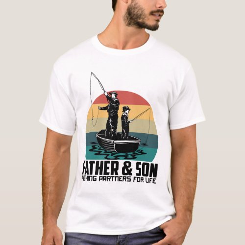 Father Son Fishing Partners For Life T_Shirt