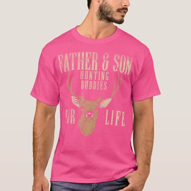 Father Son Hunting Buddies Matching Hunter Dad Men T-Shirt (Front)