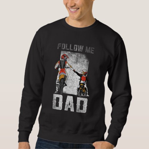 Father  Son Motocross Dirt Bike Kids Mx Distresse Sweatshirt