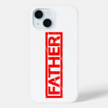 Father Stamp iPhone 15 Case