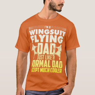 father wingsuit wing suit basejumper parachute  T-Shirt
