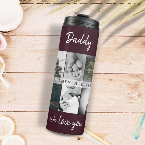 Father with Kids and Family Dad 6 Photo Collage Thermal Tumbler