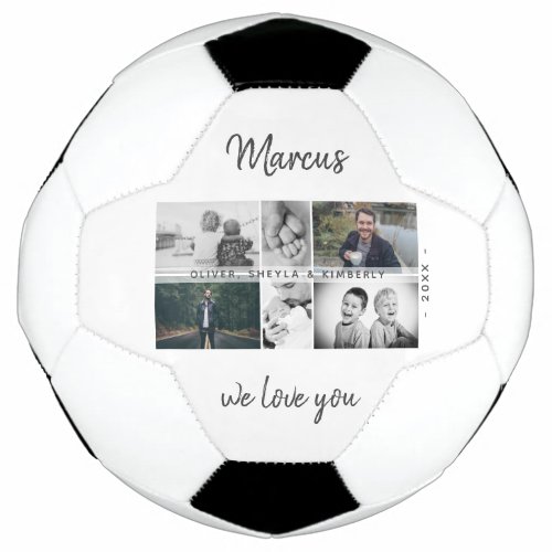 Father with Kids and Family Dad Photo Collage Soccer Ball - Father with Kids and Family Dad Photo Collage Soccer Ball. Collage of 6 photos, father`s name with sweet message in a trendy script and names of children that overlay the photos. Add your 6 favorite family photos. Sweet keepsake and a gift for birthday, Father`s Day or Christmas for a dad, new dad or grandfather that loves soccer.