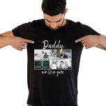 Father with Kids and Family Dad Photo Collage T-Shirt<br><div class="desc">Father with Kids and Family Dad Photo Collage t-shirt. Collage of 6 photos, father`s name with a sweet message in a trendy script and names of children that overlay the photos. Add your 6 favorite family photos. Sweet keepsake and a gift for birthday, Father`s Day or Christmas for a dad,...</div>