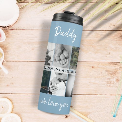 Father with Kids and Family Dad Photo Collage  Thermal Tumbler