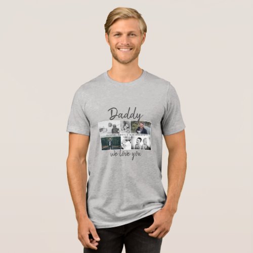 Father with Kids and Family Dad Photo Collage Tri_Blend Shirt