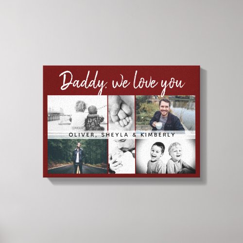 Father with Kids and Family Daddy Red 6 Photo Canvas Print