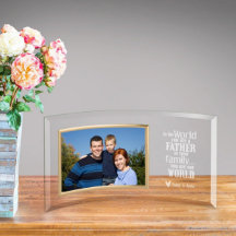 Father You Are Our World Glass Picture Frame