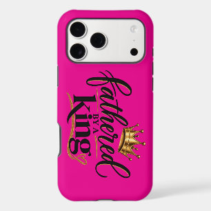 Fathered by a King iPhone 17 Pro Max Case