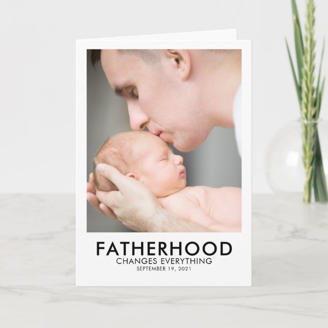 Fatherhood Father's Day Photo Card (Front)